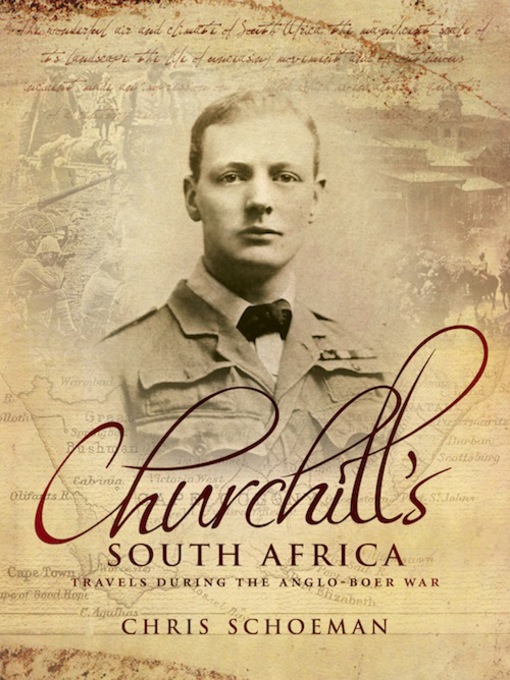 Title details for Churchill's South Africa by Chris Schoeman - Available